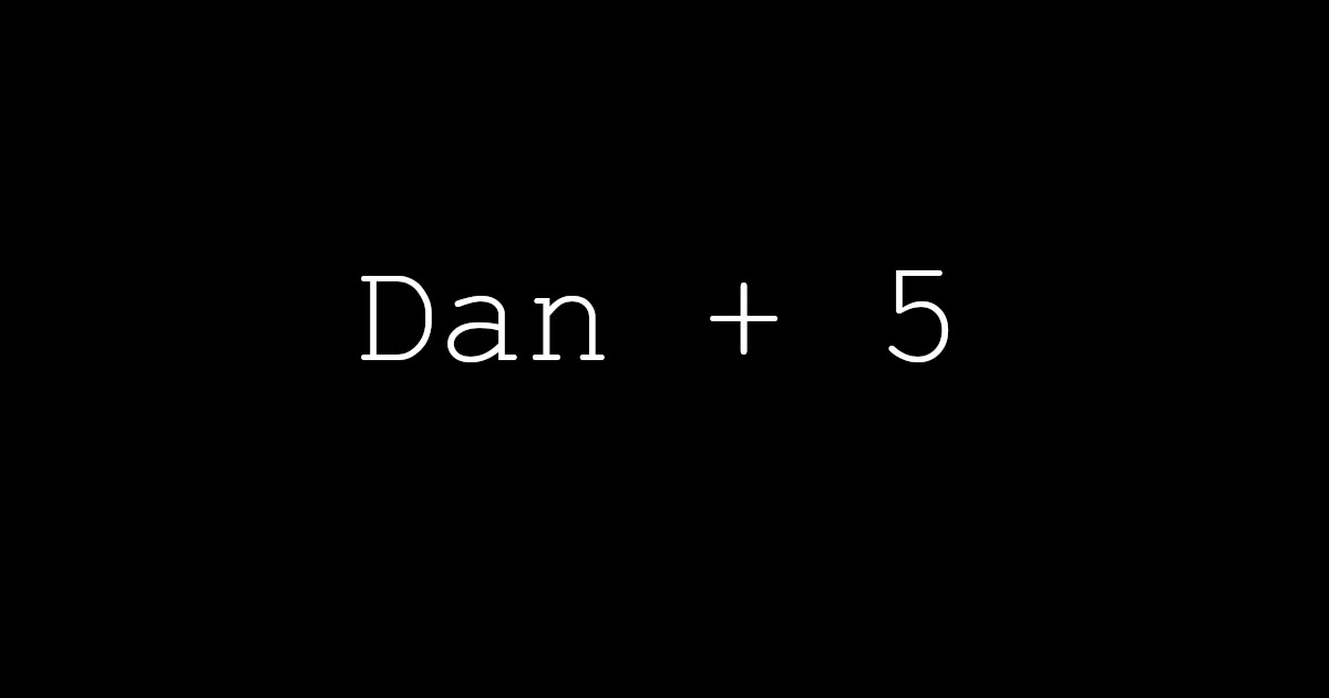Dan + 5