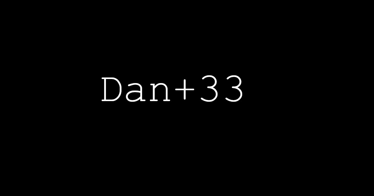 Dan + 33