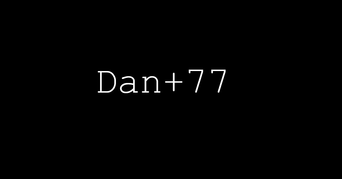Dan + 77