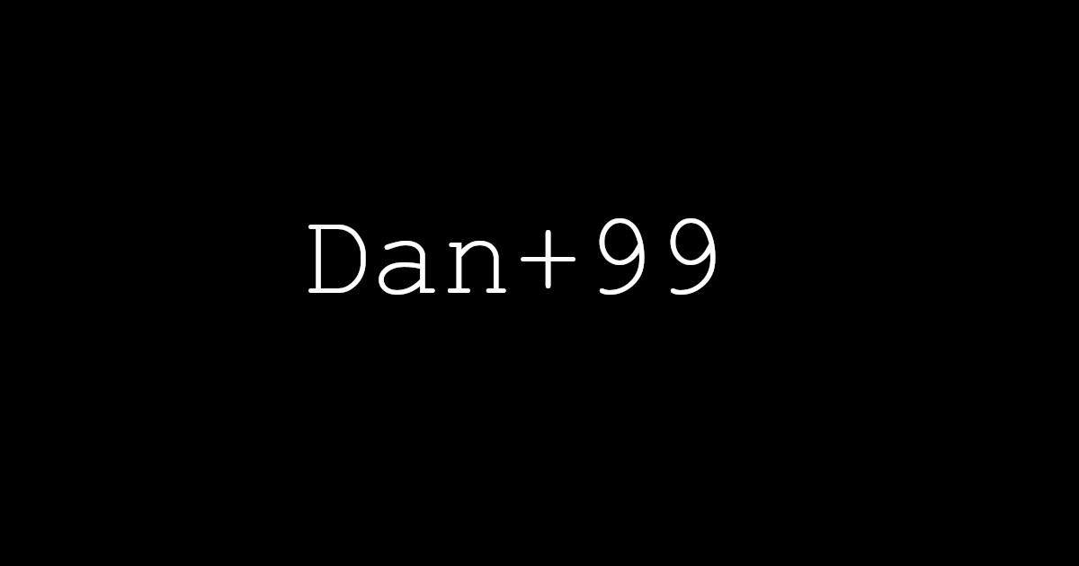 Dan + 99